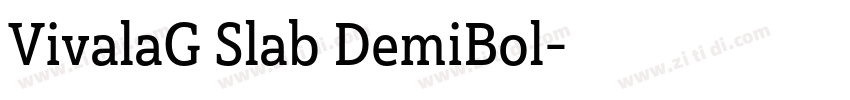 VivalaG Slab DemiBol字体转换